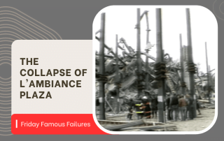 The Collapse of the L’Ambiance Plaza