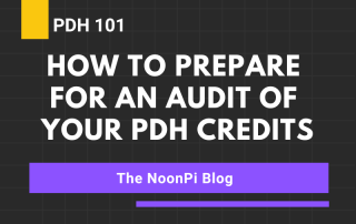 PDH 101 HOW TO PREPARE FOR AN AUDIT OF YOUR PDH CREDITS