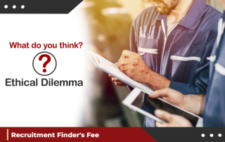 The December Ethical Dilemma: Recruitment Finder’s Fee